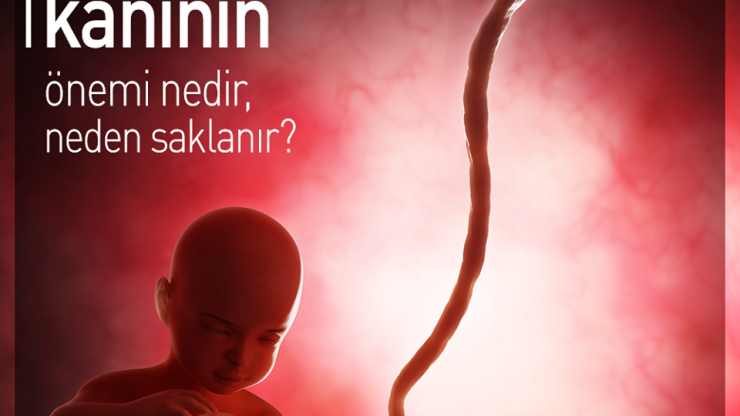 Kordon kanının önemi nedir, neden saklanır?