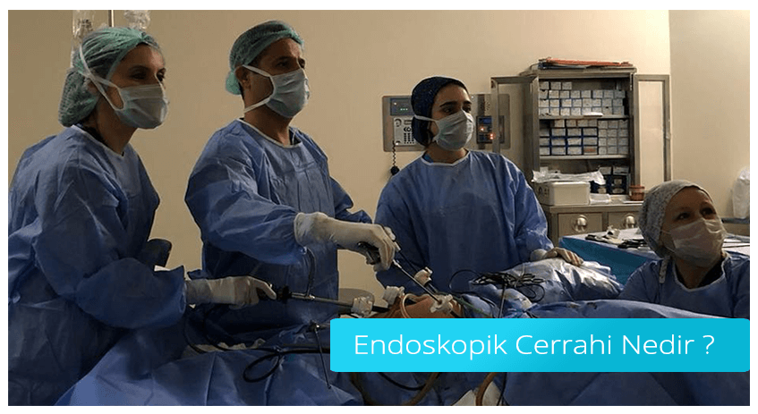 Endoskopik Cerrahi